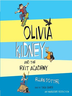 cover image of Olivia Kidney and the Exit Academy
